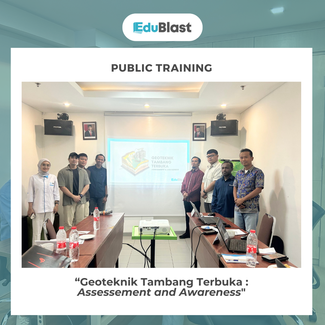 Public Training - Geoteknik Tambang Terbuka: "Assessment and Awareness"