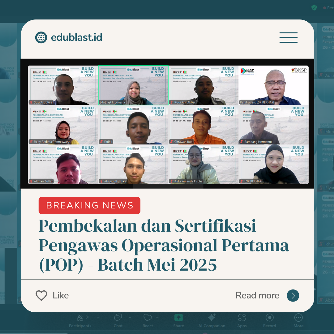 Pembekalan dan Sertifikasi Pengawas Operasional Pertama (POP) - Batch Mei 2025