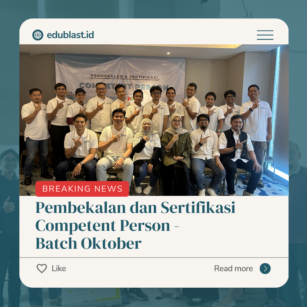 Pembekalan dan Sertifikasi – Competent Person – Oktober 2025