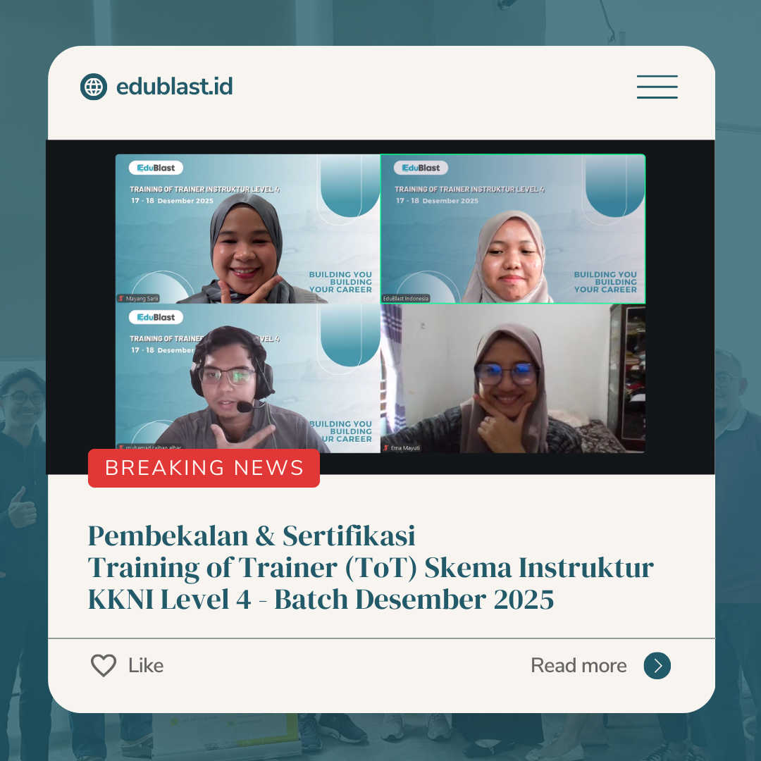 Pembekalan dan Sertifikasi Training of Trainer (TOT) Skema Instruktur KKNI Level 4 – Desember 2025