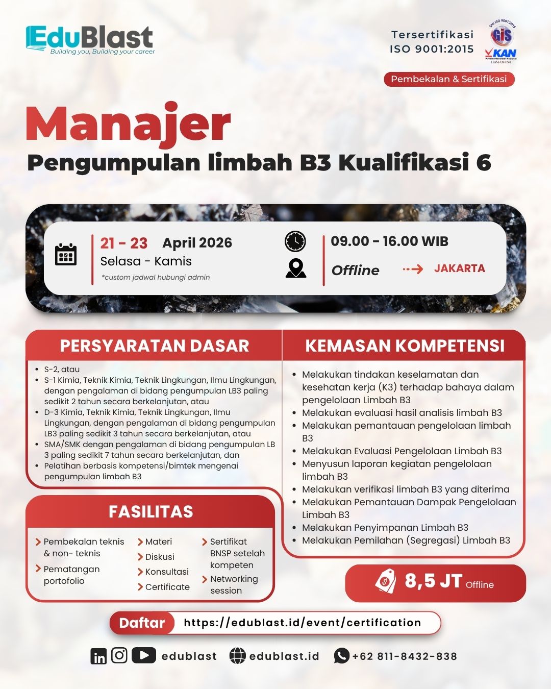 Manajer Pengumpulan Limbah B3 Kualifikasi 6