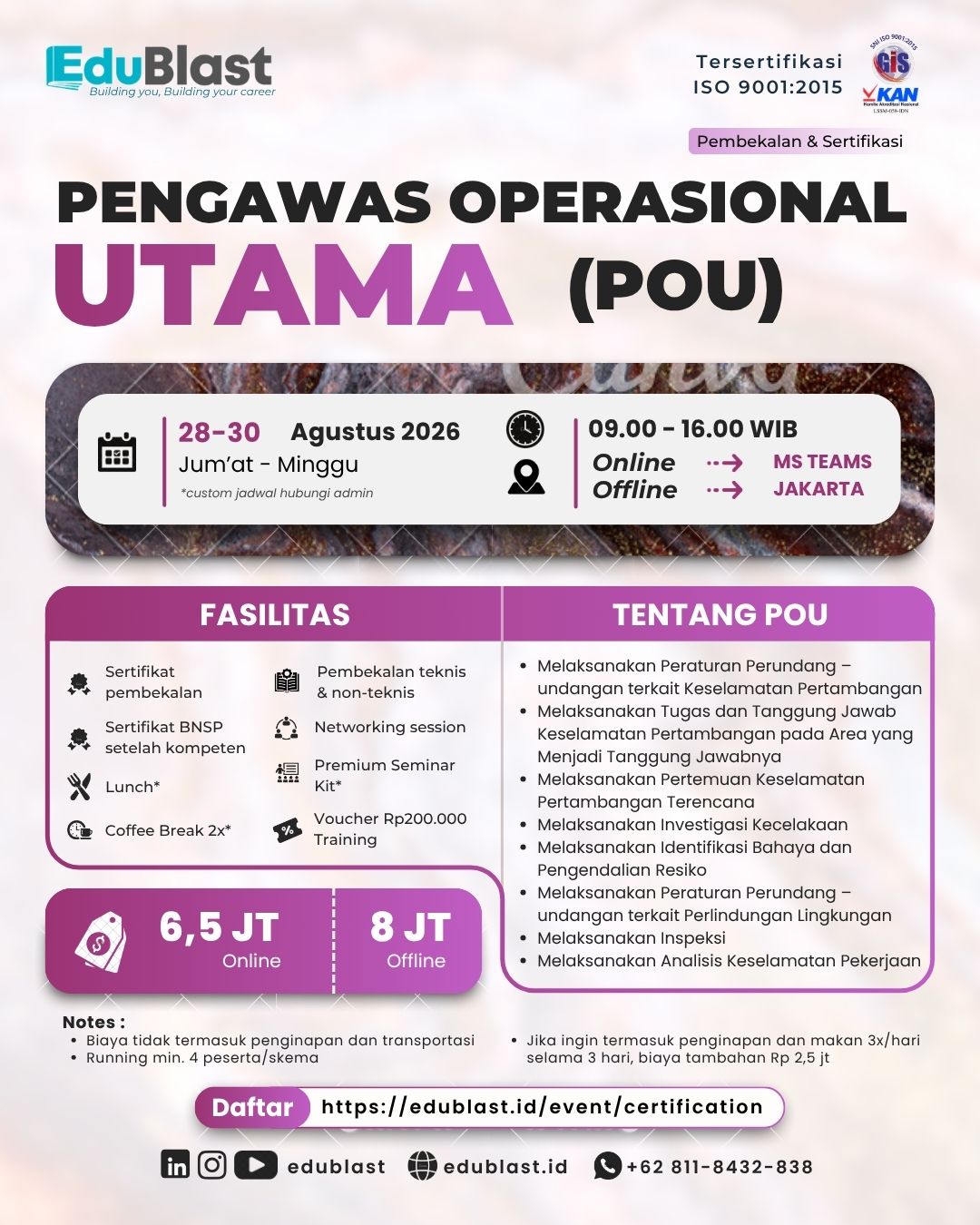 Pembekalan dan Sertifikasi Pengawas Operasional Utama (POU)
