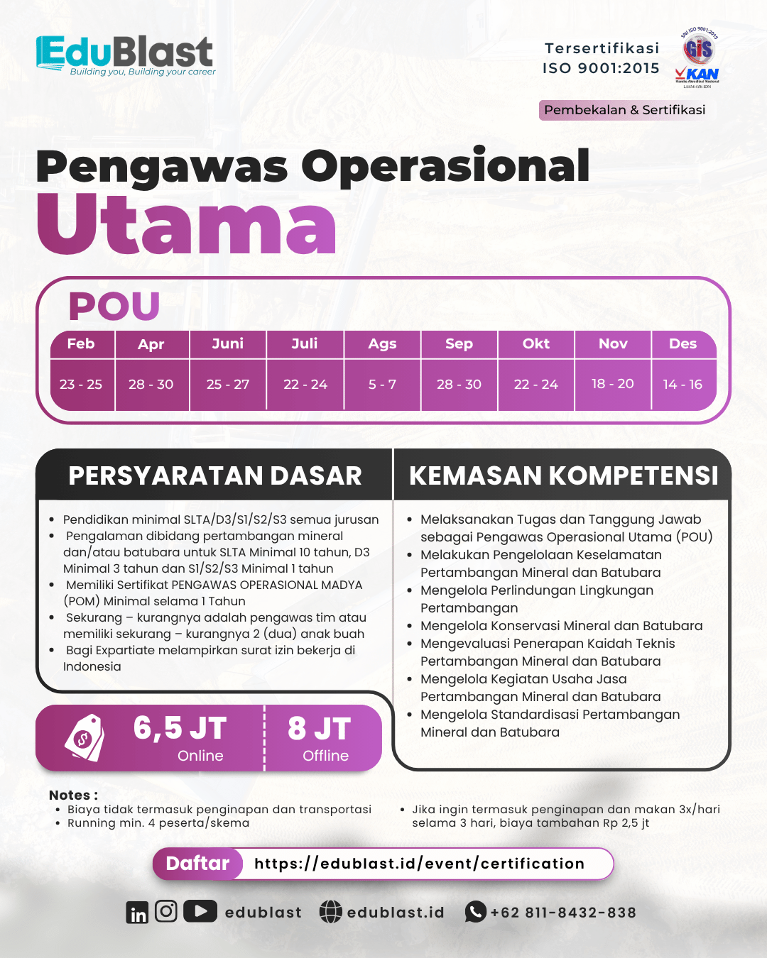 Pembekalan dan Sertifikasi Pengawas Operasional Utama (POU)